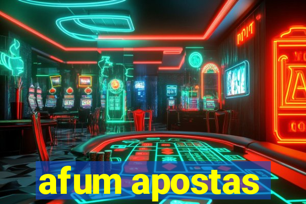 afum apostas